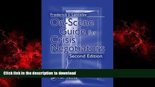 liberty book  On-Scene Guide for Crisis Negotiators, Second Edition online