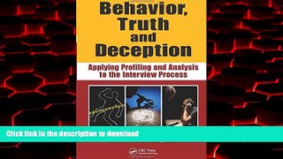 liberty book  Behavior, Truth and Deception: Applying Profiling and Analysis to the Interview