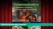 Buy books  Criminalistics: Forensic Science, Crime And Terrorism online to buy
