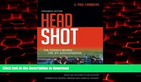 Buy books  Head Shot: The Science Behind the JFK Assassination online pdf