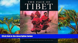 Best Deals Ebook  The Face of Tibet  Most Wanted
