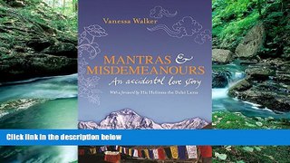 Best Deals Ebook  Mantras   Misdemeanours: An Accidental Love Story  Most Wanted