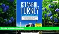 Best Buy Deals  Istanbul: Istanbul, Turkey: Travel Guide Book-A Comprehensive 5-Day Travel Guide