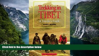 Big Deals  Trekking in Tibet  Most Wanted