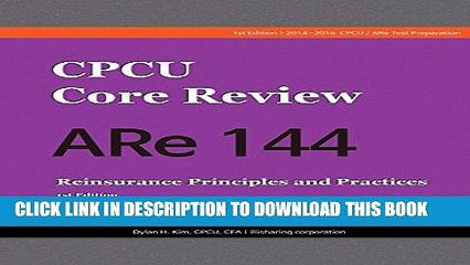 [PDF] CPCU Core Review ARe 144, Reinsurance Principles and Practices Full Online