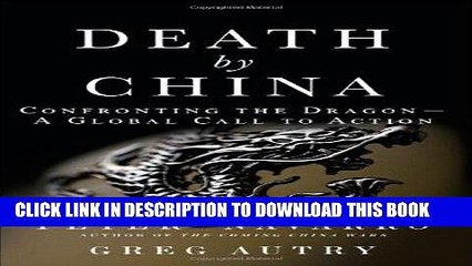 [PDF] Death by China: Confronting the Dragon - A Global Call to Action Popular Online