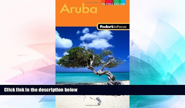 Ebook Best Deals Fodor s In Focus Aruba (Full-color Travel Guide) Full Ebook