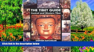 Big Deals  The Tibet Guide: Central and Western Tibet  Best Buy Ever