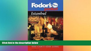 Ebook deals  Fodor s Pocket Islanbul, 1st Edition: What to See and Do If You Can t Stay Long