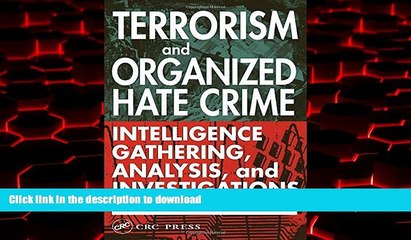 Buy books  Terrorism and Organized Hate Crime: Intelligence Gathering, Analysis, and