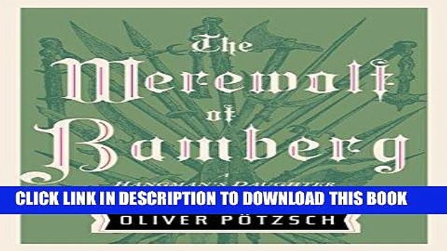 Read Now The Werewolf of Bamberg (US Edition) (A Hangman s Daughter Tale Book 5) PDF Online