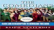 [PDF] The Comedians: Drunks, Thieves, Scoundrels, and the History of American Comedy [Online Books]