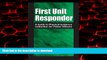Best book  First Unit Responder: A Guide to Physical Evidence Collection for Patrol Officers