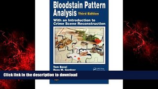 Buy book  Bloodstain Pattern Analysis with an Introduction to Crime Scene Reconstruction,