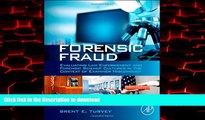 Read book  Forensic Fraud: Evaluating Law Enforcement and Forensic Science Cultures in the Context