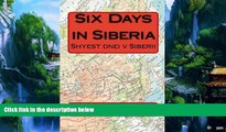 Best Buy Deals  Six Days In Siberia  Best Seller Books Best Seller