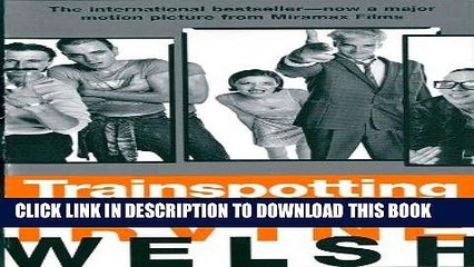 Read Now Trainspotting (Mark Renton series Book 2) PDF Book