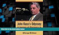 Deals in Books  John Kass s Odyssey: A Journey of Discovery in Greece and Turkey  Premium Ebooks