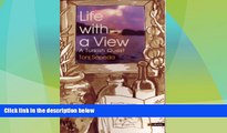 Deals in Books  Life with a View : A Turkish Quest  Premium Ebooks Best Seller in USA