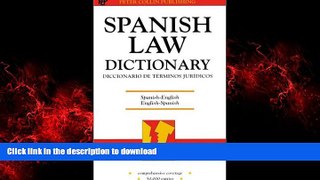 Read book  Spanish Law Dictionary: Diccionario de Terminos Juridicos /Spanish, English: English,