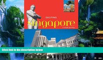 Best Buy Deals  Exciting Singapore: A Visual Journey (Exciting Series)  Full Ebooks Best Seller