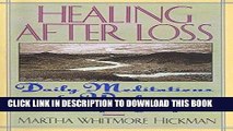 [PDF] Healing After Loss: Daily Meditations For Working Through Grief Full Collection