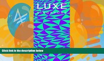 Best Buy Deals  LUXE Singapore (8th Edition) (LUXE City Guides)  Full Ebooks Most Wanted