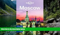 Big Deals  Lonely Planet Moscow (Travel Guide)  Most Wanted