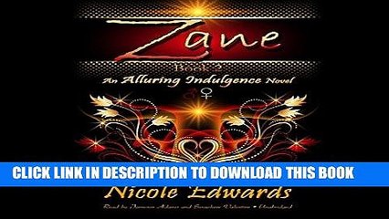 [PDF] Zane (Alluring Indulgence series, Book 2) Popular Collection