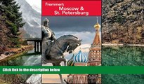 Big Deals  Frommer s Moscow and St. Petersburg (Frommer s Complete Guides)  Best Buy Ever