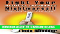 [PDF] Fight Your Medical Insurance Nightmares! Popular Collection