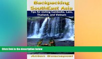 Ebook Best Deals  Backpacking SouthEast Asia: Tips for visiting Cambodia, Laos, Thailand and