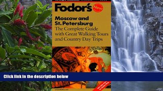 Big Deals  Fodor s Moscow and St. Petersburg (4th Edition)  Best Buy Ever