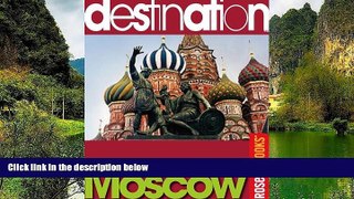 Big Deals  Destination Moscow  Best Buy Ever