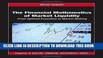 [PDF] The Financial Mathematics of Market Liquidity: From Optimal Execution to Market Making