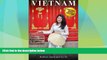 Deals in Books  Vietnam: 100 Unusual Travel Tips and a Guide to Living and Working There  Premium