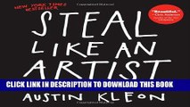 [PDF] Steal Like an Artist: 10 Things Nobody Told You About Being Creative Full Online