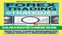 [PDF] Forex: Strategies - Best Forex Trading Strategies For High Profit and Reduced Risk (Forex,