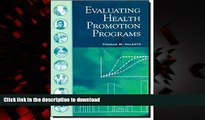Read book  Evaluating Health Promotion Programs