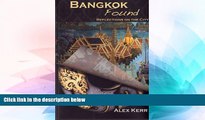 Must Have  Bangkok Found: Reflections on the City  Buy Now