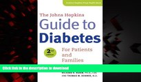 Buy books  The Johns Hopkins Guide to Diabetes: For Patients and Families (A Johns Hopkins Press