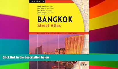 Must Have  Bangkok Street Atlas First Edition (Periplus Street Atlas)  Full Ebook