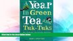 Ebook deals  A Year in Green Tea and Tuk-Tuks  Most Wanted