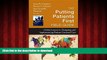 Buy books  The Putting Patients First Field Guide: Global Lessons in Designing and Implementing