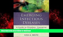 Best book  Emerging Infectious Diseases: A Guide to Diseases, Causative Agents, and Surveillance