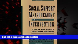 Read books  Social Support Measurement and Intervention: A Guide for Health and Social Scientists