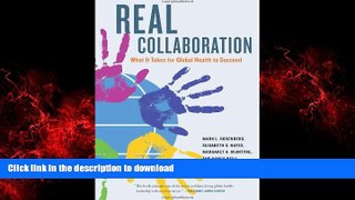 Buy book  Real Collaboration: What It Takes for Global Health to Succeed (California/Milbank Books