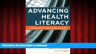 Best books  Advancing Health Literacy: A Framework for Understanding and Action online to buy