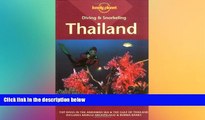 Ebook Best Deals  Thailand (Lonely Planet Diving   Snorkeling Thailand)  Most Wanted