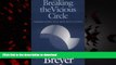 Read book  Breaking the Vicious Circle: Toward Effective Risk Regulation online